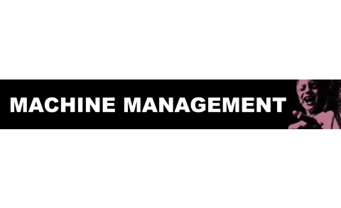 Machine Management