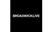 Broadwick Live